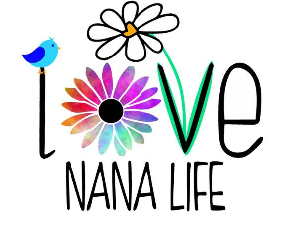 Love Nana Life