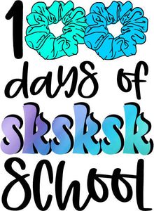 100 Days of sksksk School