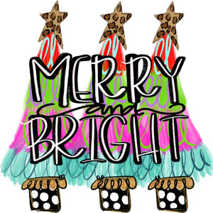 Christmas Merry and Bright with 3 Colorful Trees