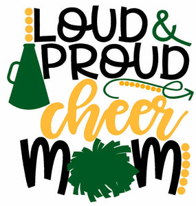 Loud & Proud Cheer Mom (Gordo)