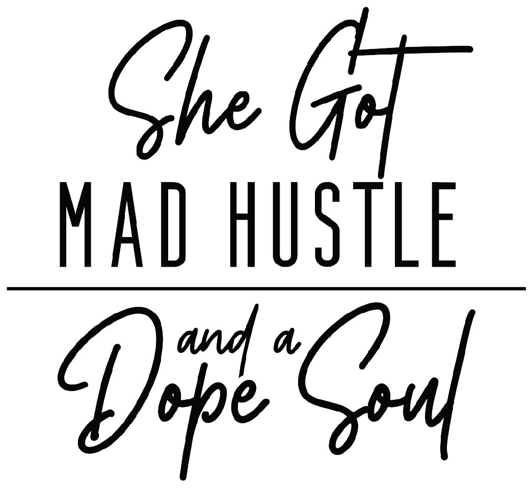 Art & Collectibles :: Prints :: She Got Mad Hustle and A Dope Soul