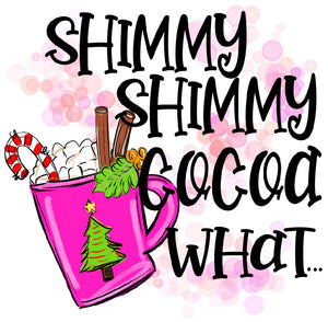 Christmas Shimmy Shimmy Cocoa Cocoa What