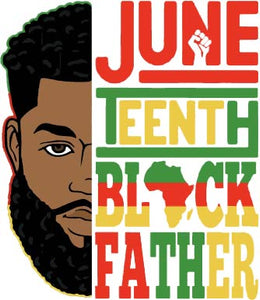 Juneteenth Black Father