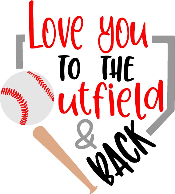 Love You to the Outfield and Back