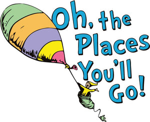 Dr. Seuss Oh The Places You'll Go (with balloons)