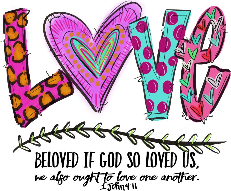 Valentine Love Beloved If God So Loved Us